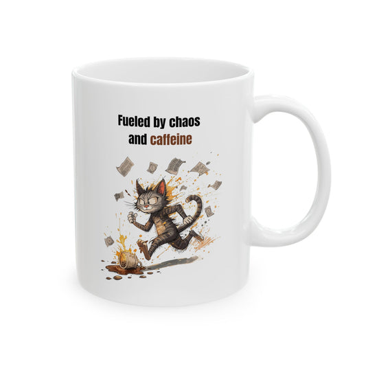 Fueled by Chaos and Caffeine Mug