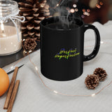 Perfect Imperfection 11oz Black Mug Perfect Imperfection 11oz Black Mug