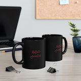 Hello sweetie 11oz Black Mug Hello sweetie 11oz Black Mug