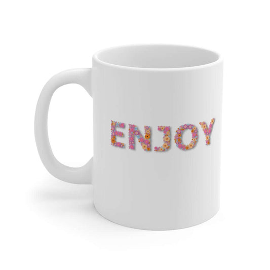 Enjoy Ceramic Mug 11oz Barty life