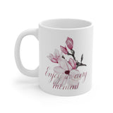 Enjoy In Every Moment Ceramic Mug 11oz Barty life Enjoy In Every Moment Ceramic Mug 11oz Barty life