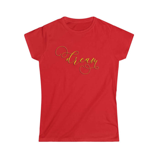 Dream Women's Softstyle Tee Barty life
