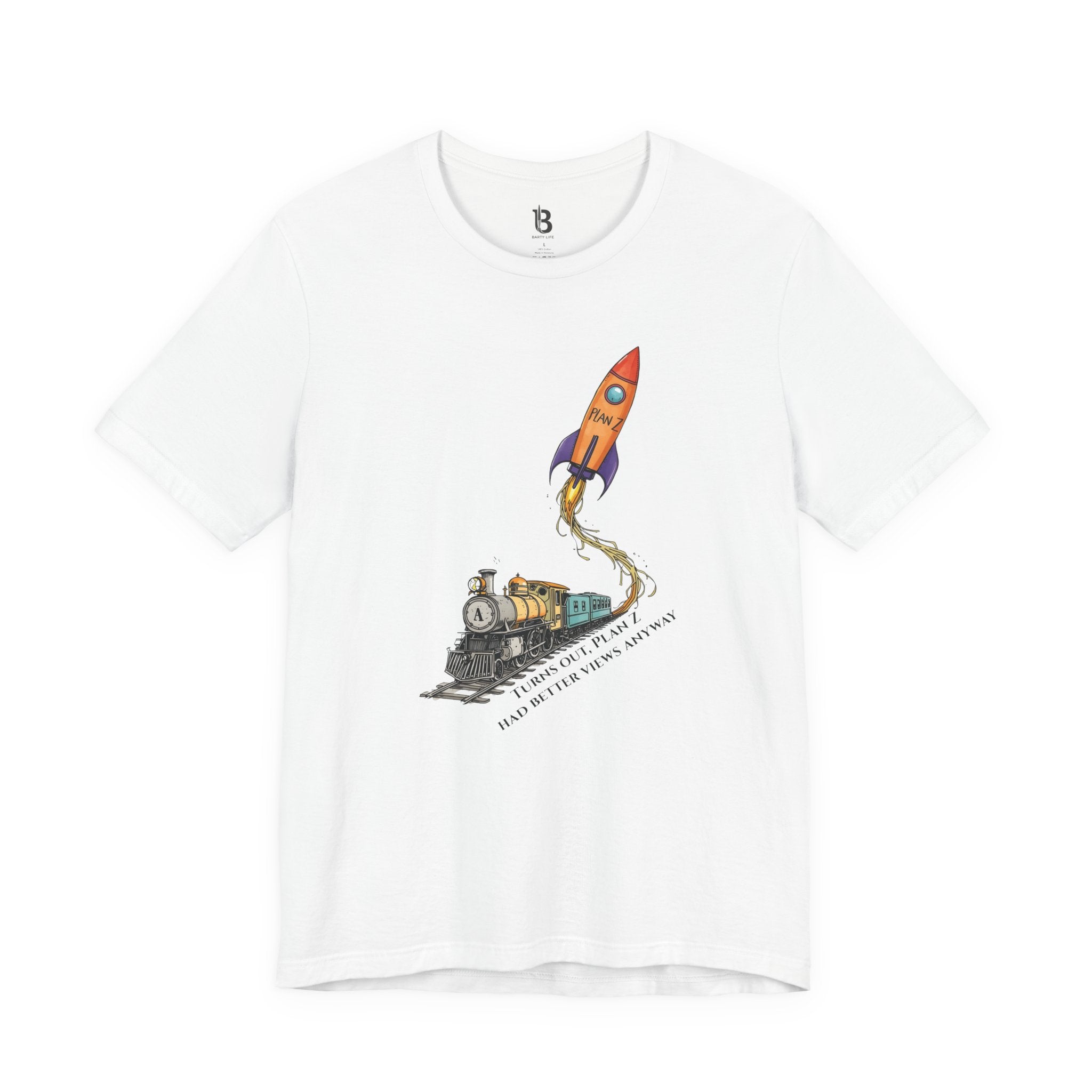 Plan Z Graphic T-Shirt – Motivational Train & Rocket Design Tee, Inspirational Quote Shirt