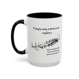 Tomorrow’s Confidence Mug – Motivational Coffee Mug for Consistency & Growth