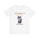 Cat Tee Live Your Best Life Graphic Shirt