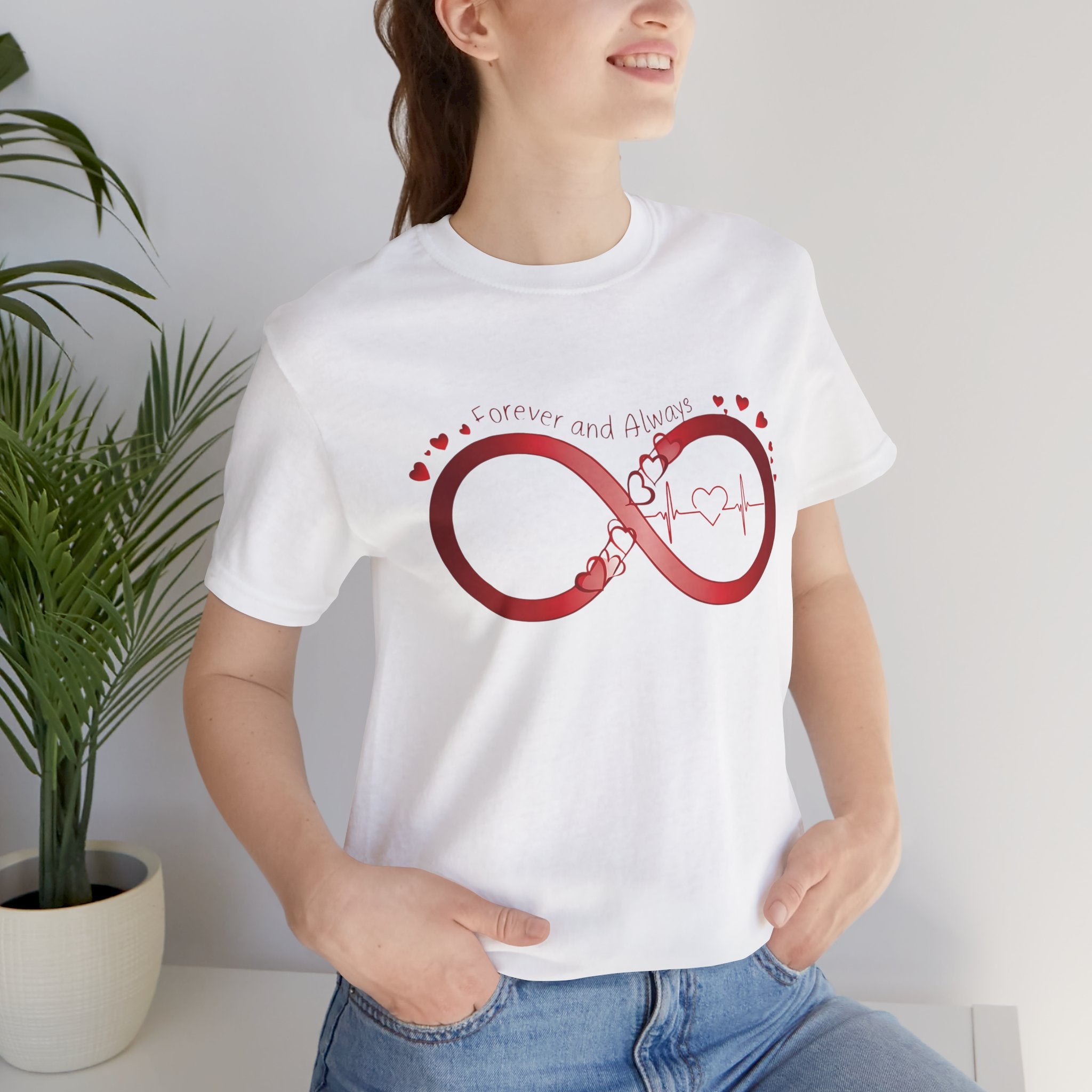 T-Shirt with Infinity Symbol and Hearts Forever and Always Design