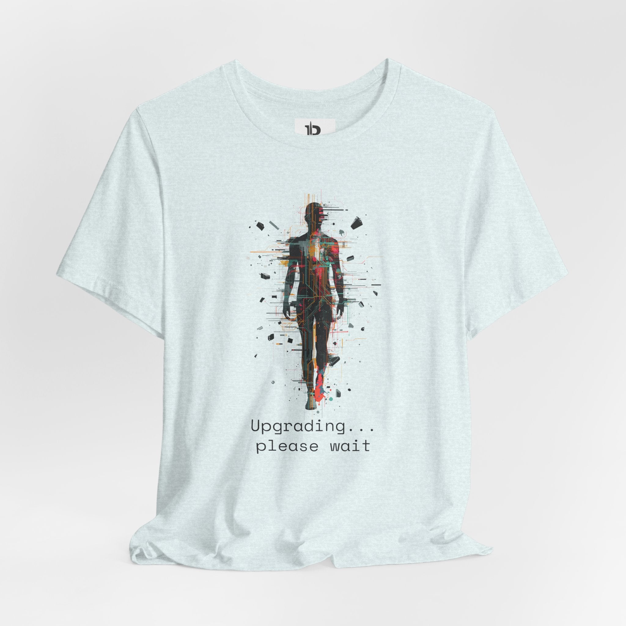 Futuristic Human Upgrade T-Shirt – “Upgrading... Please Wait” Graphic Tee, Minimal Tech Art Shirt, Unisex Streetwear