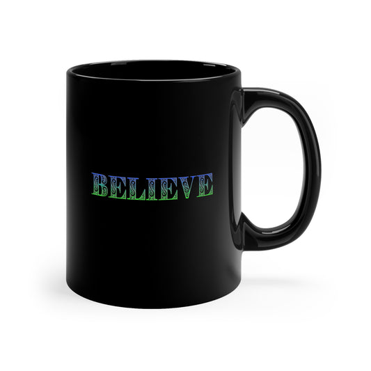 Believe 11oz Black Mug