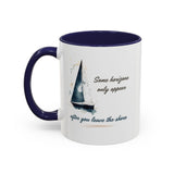 Sailing Mug – Some Horizons Only Appear After You Leave the Shore | Nautical Coffee Mug 11oz, 15oz