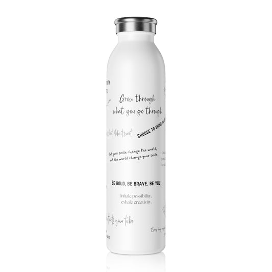 Motivational Quotas Slim Water Bottle
