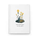 Some Ideas Grow in the Quiet – Minimalist Creative Journal | Barty Life Notebook for Ideas & Reflection