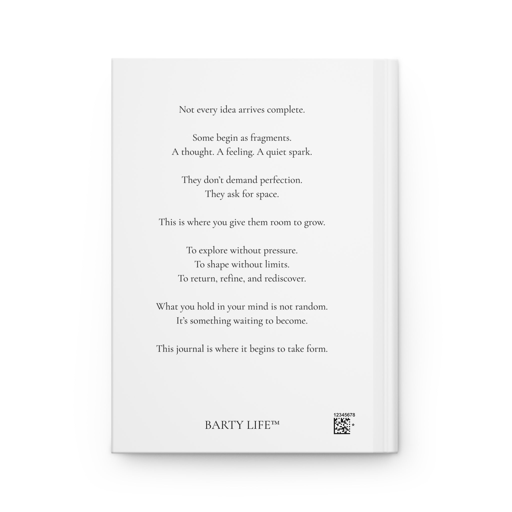 Some Ideas Grow in the Quiet – Minimalist Creative Journal | Barty Life Notebook for Ideas & Reflection