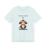 Funny Monkey Monday Again Unisex Tee