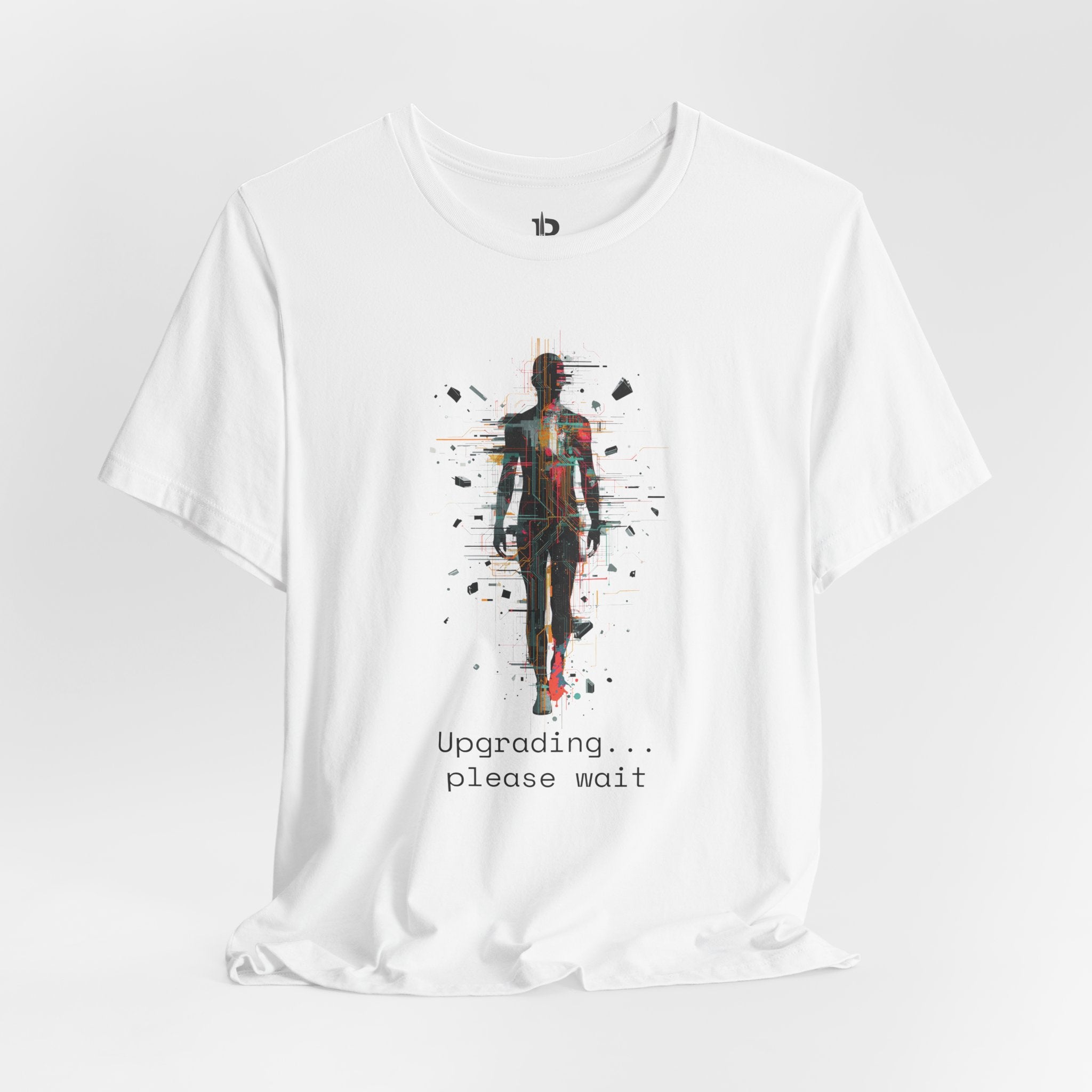 Futuristic Human Upgrade T-Shirt – “Upgrading... Please Wait” Graphic Tee, Minimal Tech Art Shirt, Unisex Streetwear