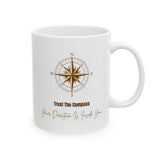 Trust the Compass – Inspirational Ceramic Mug, 11oz & 15oz