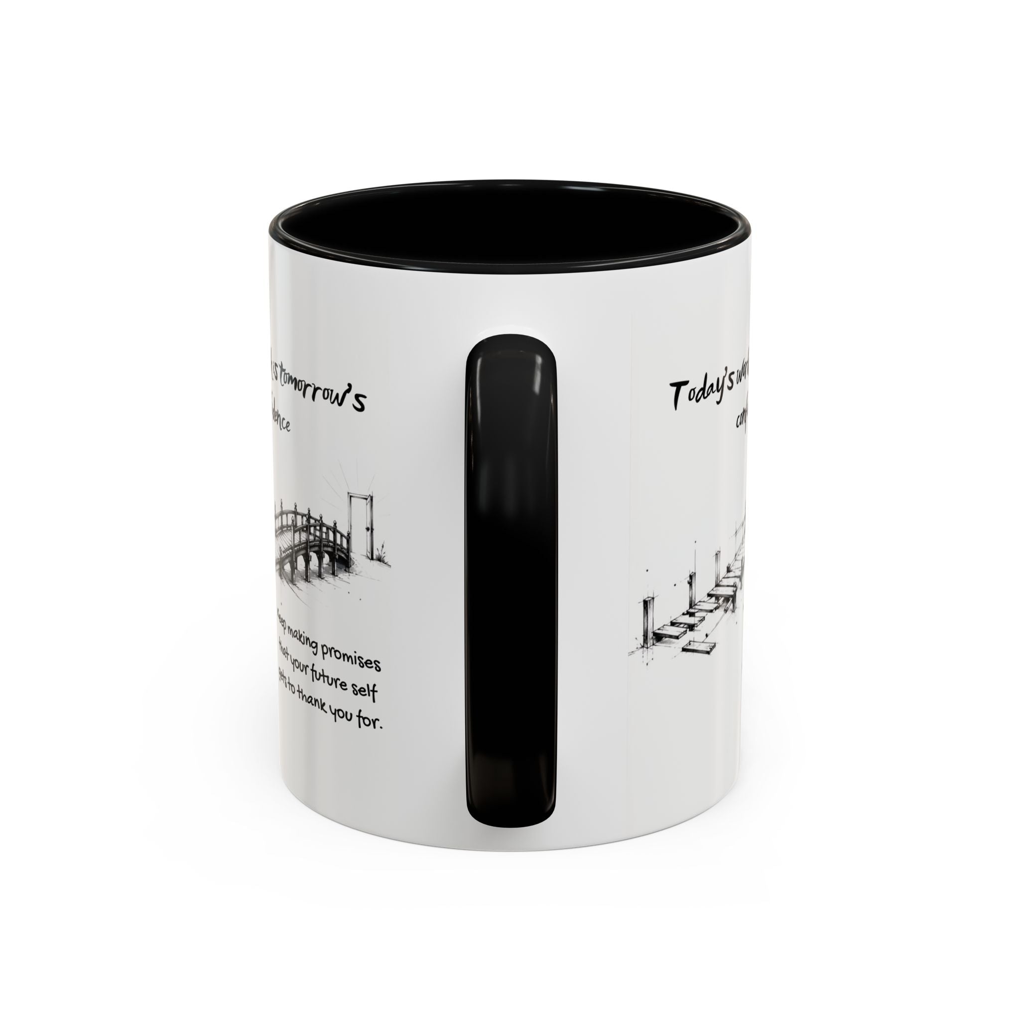 Tomorrow’s Confidence Mug – Motivational Coffee Mug for Consistency & Growth