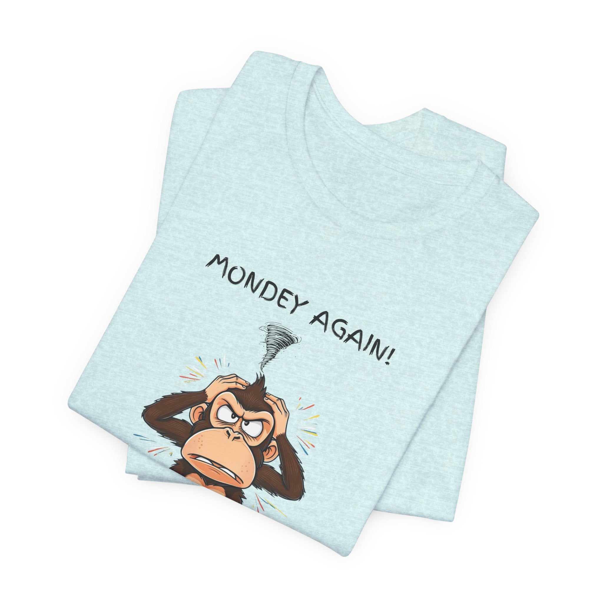 Funny Monkey Monday Again Unisex Tee