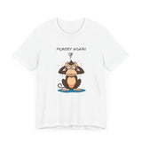 Funny Monkey Monday Again Unisex Tee