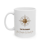 Trust the Compass – Inspirational Ceramic Mug, 11oz & 15oz