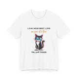 Cat Tee Live Your Best Life Graphic Shirt