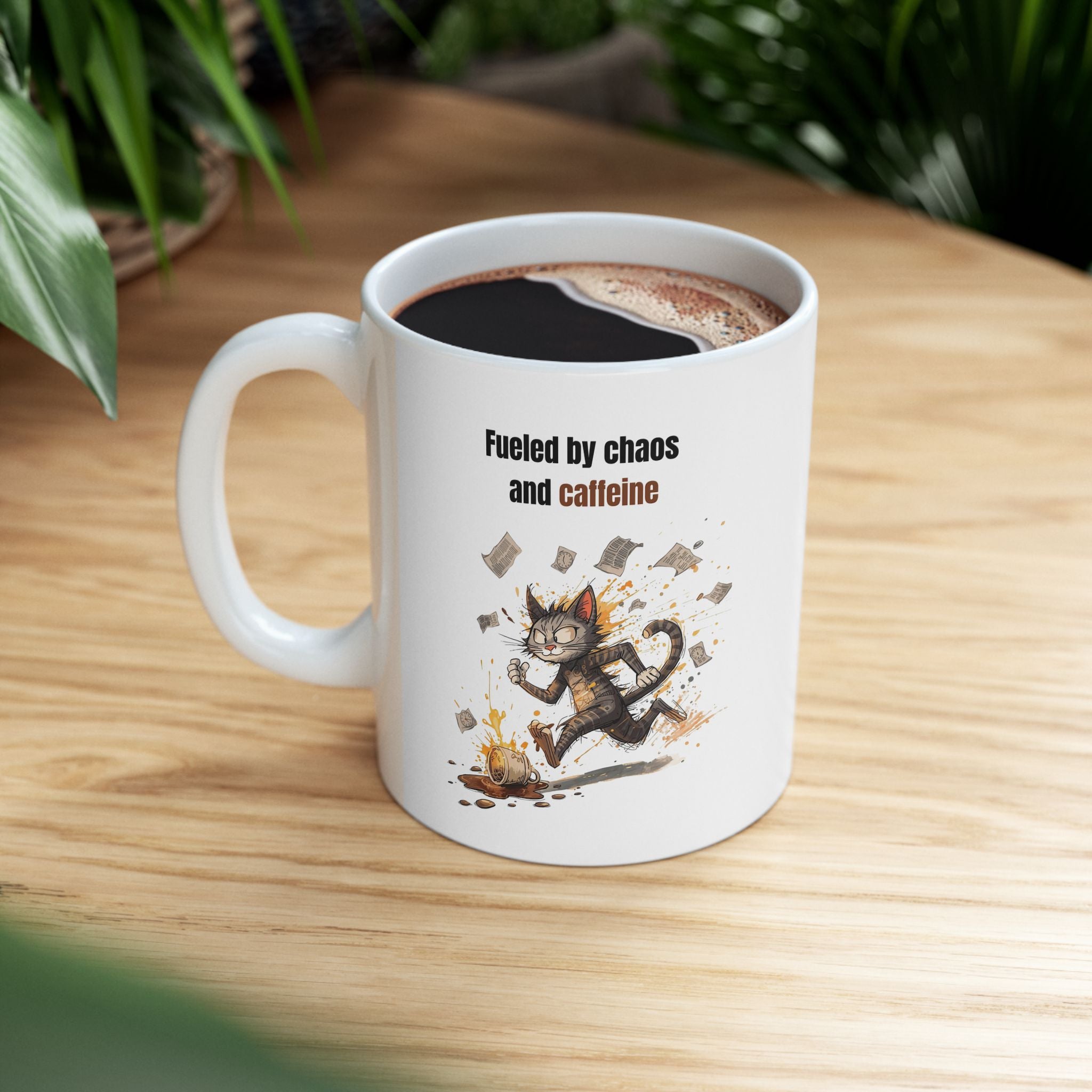 Fueled by Chaos and Caffeine Mug