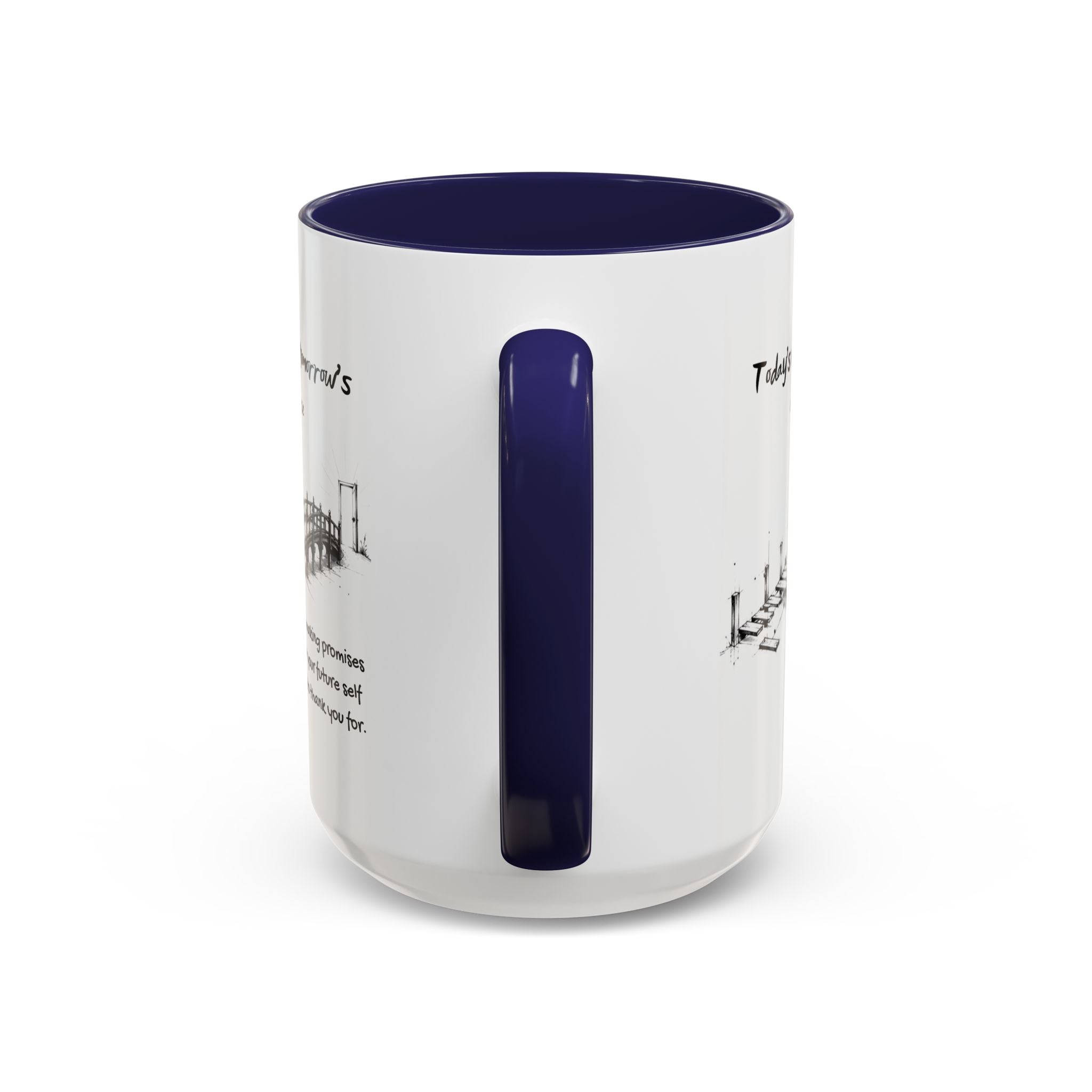 Tomorrow’s Confidence Mug – Motivational Coffee Mug for Consistency & Growth