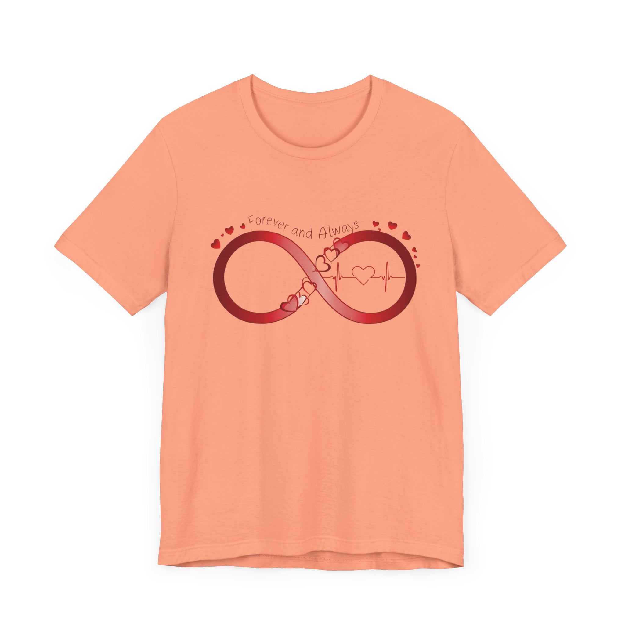 T-Shirt with Infinity Symbol and Hearts Forever and Always Design