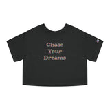 Champion Women's Heritage Cropped T-Shirt - "Chase Your Dreams" Floral and Trophy Design