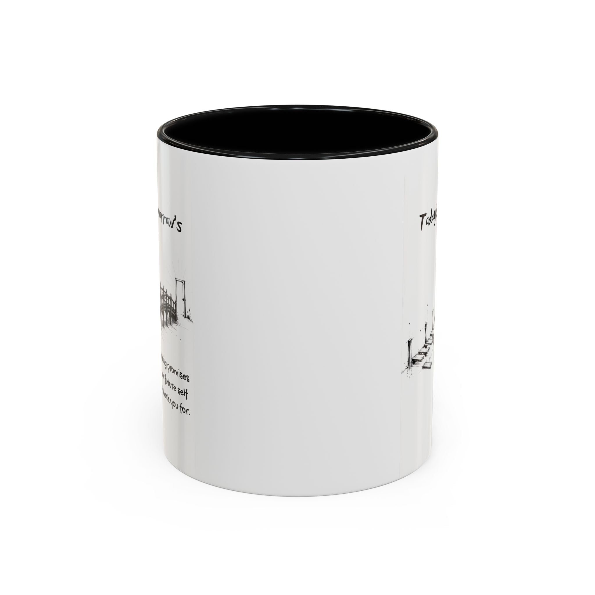 Tomorrow’s Confidence Mug – Motivational Coffee Mug for Consistency & Growth