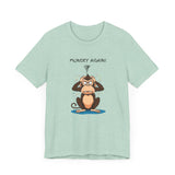 Funny Monkey Monday Again Unisex Tee