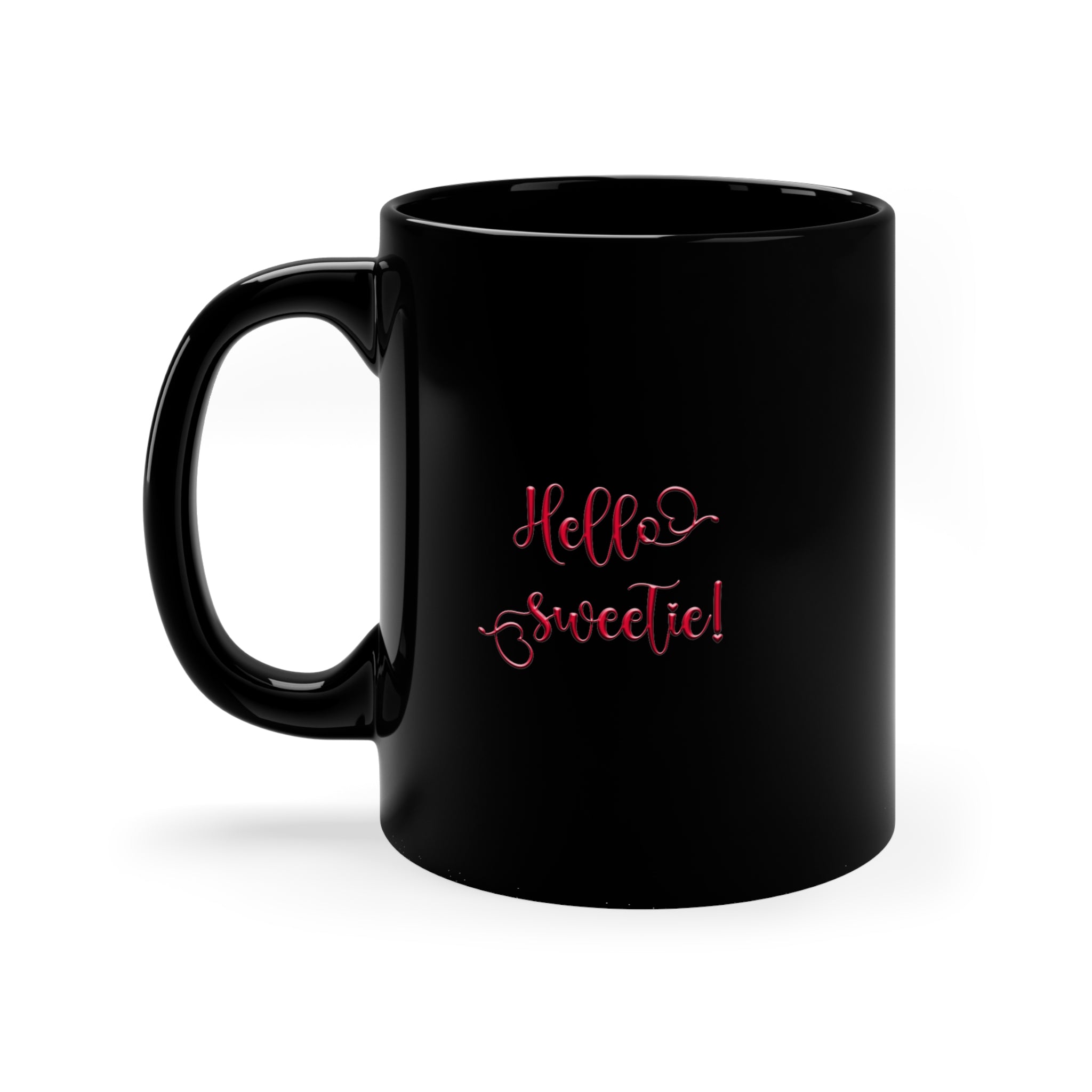 Hello sweetie 11oz Black Mug