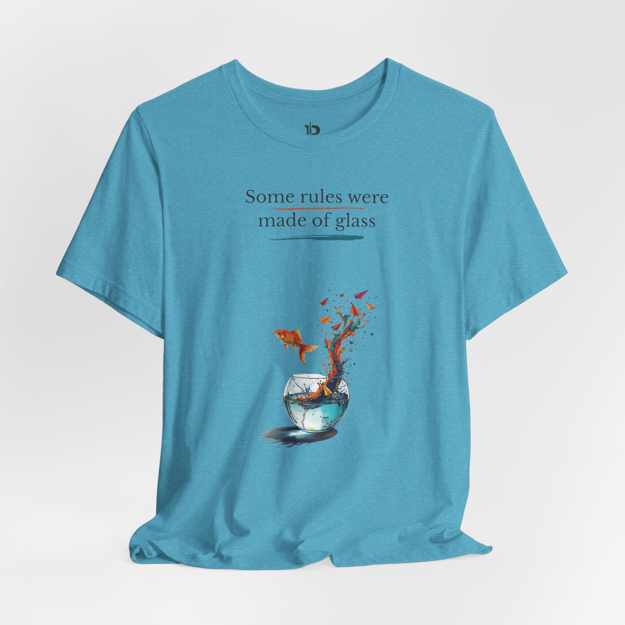 T-Shirt — "Some rules were made of glass" Goldfish Bowl Art Tee
