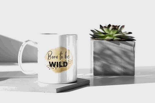 Born To Be Wild Ceramic Mug 11oz Barty life