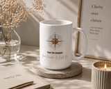 Trust the Compass – Inspirational Ceramic Mug, 11oz & 15oz