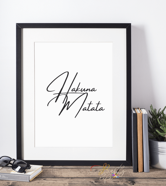 Hakuna Matata- Motivational wall art Barty life