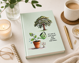 It’s Okay to Grow Slowly Journal — Motivational Growth Notebook
