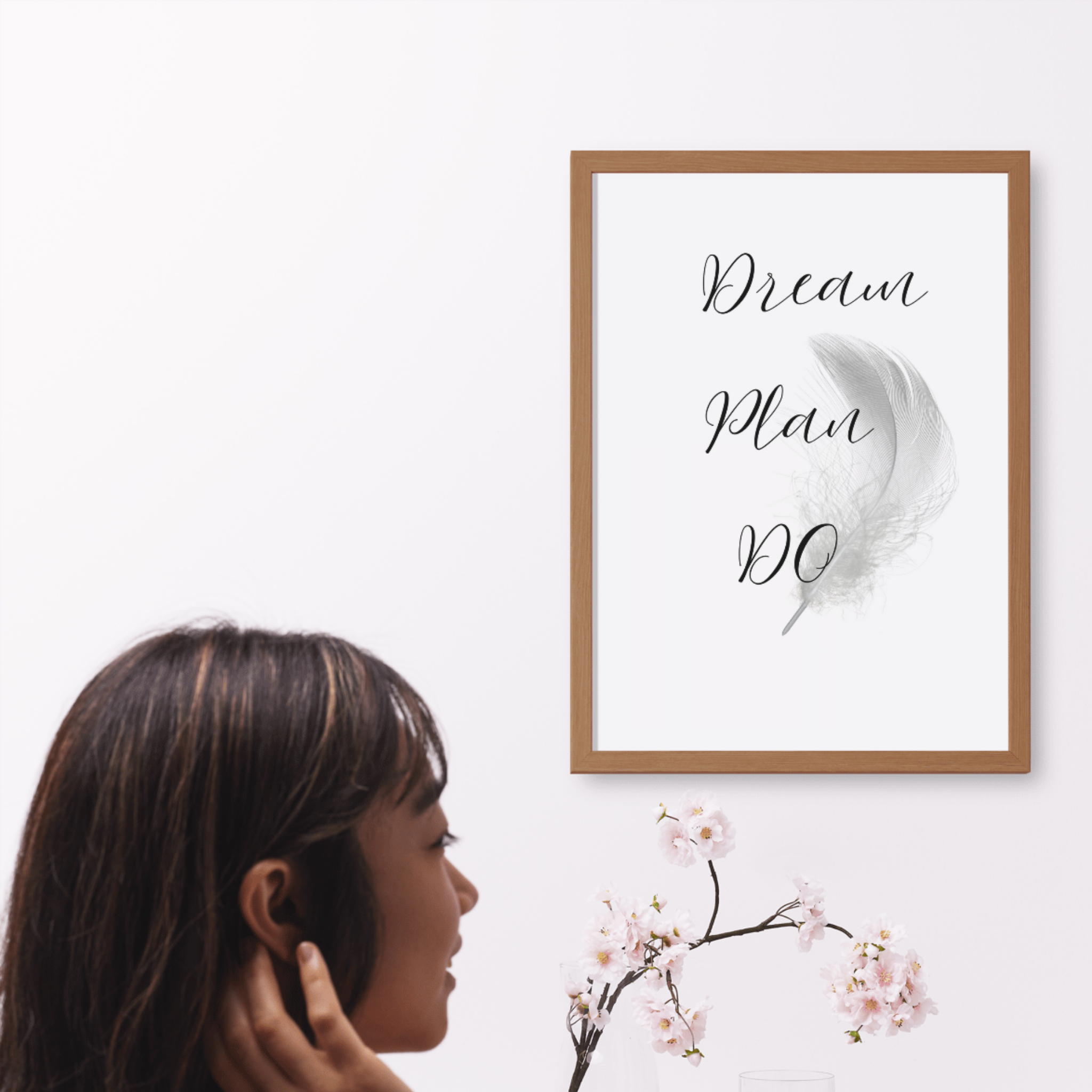 Dream, plan, do - motivational reminder for success
