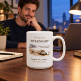 The Long Way to “Overnight” Mug – Motivational Coffee Mug for Quiet Progress