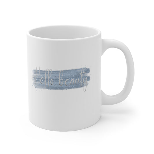 Hello Beauty Mug 11oz Barty life