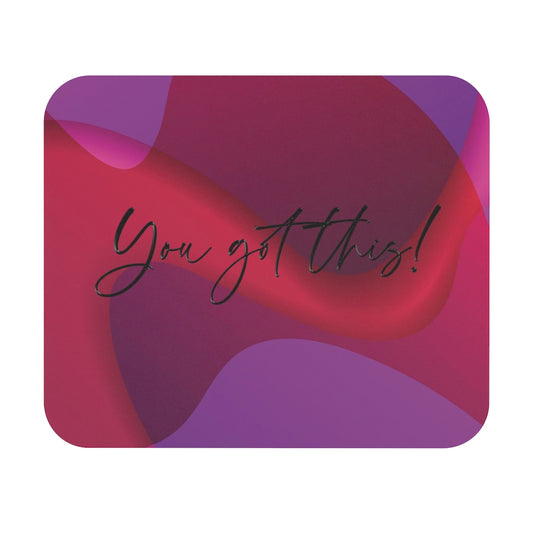 You got this Mouse Pad (Rectangle) Barty life