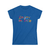 Enjoy In Life Women's Softstyle Tee Barty life