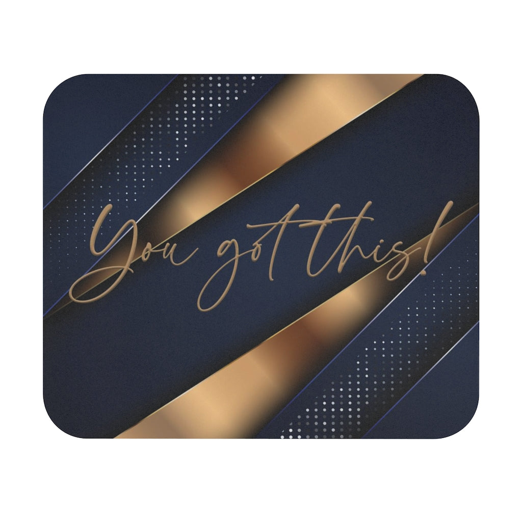 You Got This Mouse Pad (Rectangle) Barty life